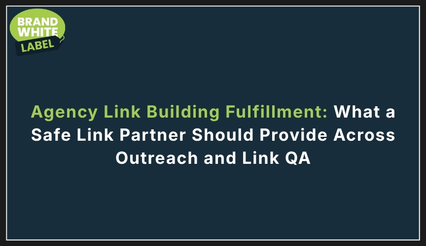 agency link building fulfillment