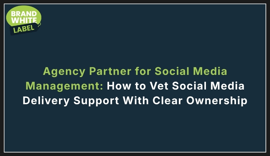 agency partner for social media management