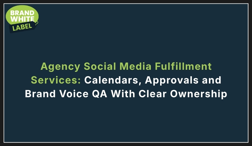 agency social media fulfillment services