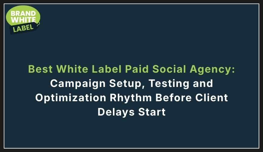 best white label paid social agency