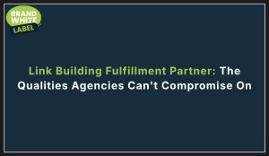 link building fulfillment partner