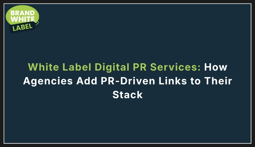 white label digital pr services