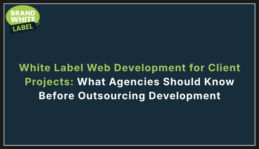 white label web development for client projects