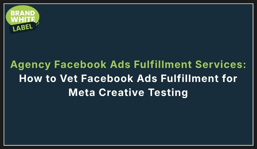 agency facebook ads fulfillment services