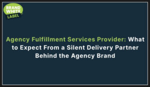 agency fulfillment services provider