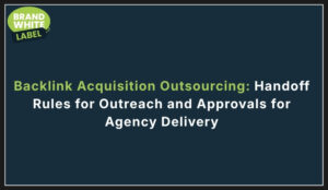 backlink acquisition outsourcing