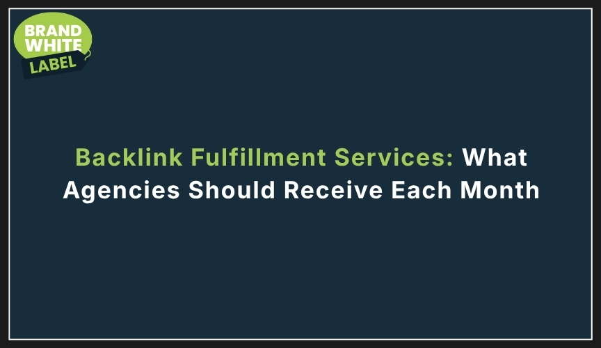 backlink fulfillment services