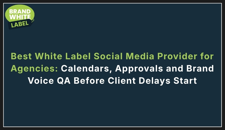 best white label social media provider for agencies