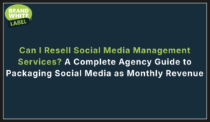can i resell social media management services