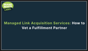 managed link acquisition services