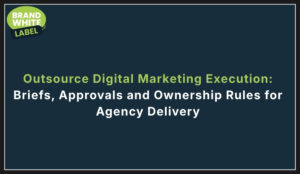 outsource digital marketing execution