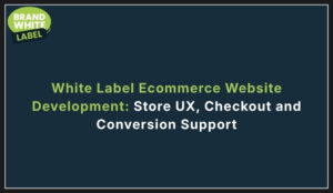 white label ecommerce website development