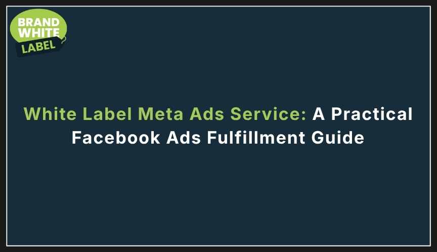 white label meta ads service