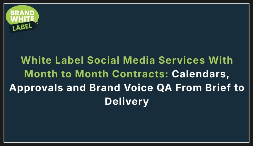 white label social media services with month to month contracts