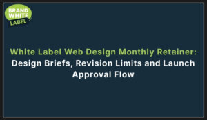 white label web design monthly retainer