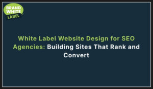 white label website design for seo agencies
