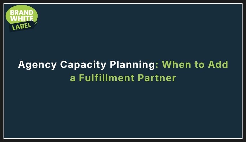 agency capacity planning outsourcing