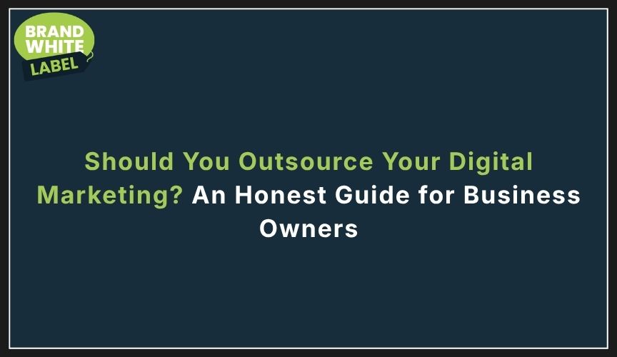 outsource your digital marketing