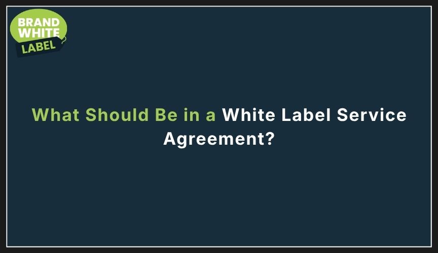 white label service agreement