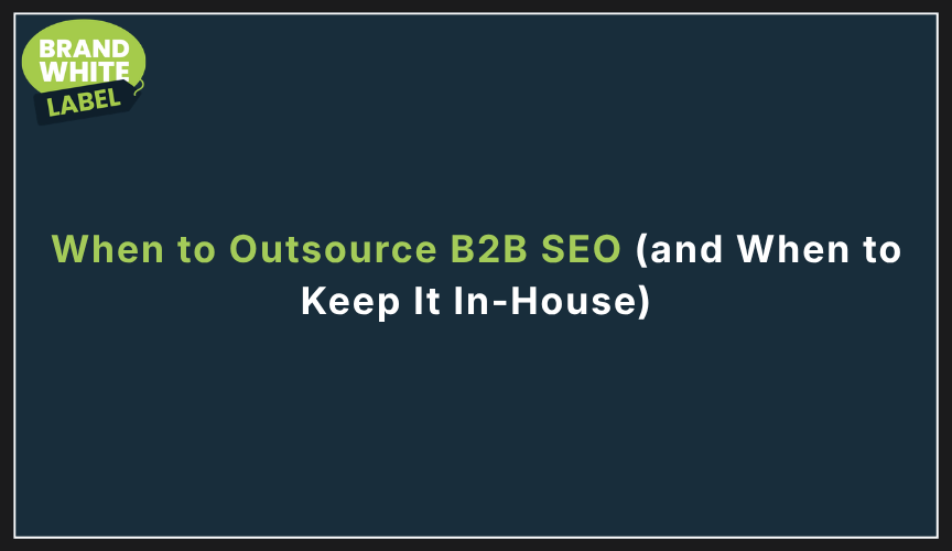 outsource b2b seo