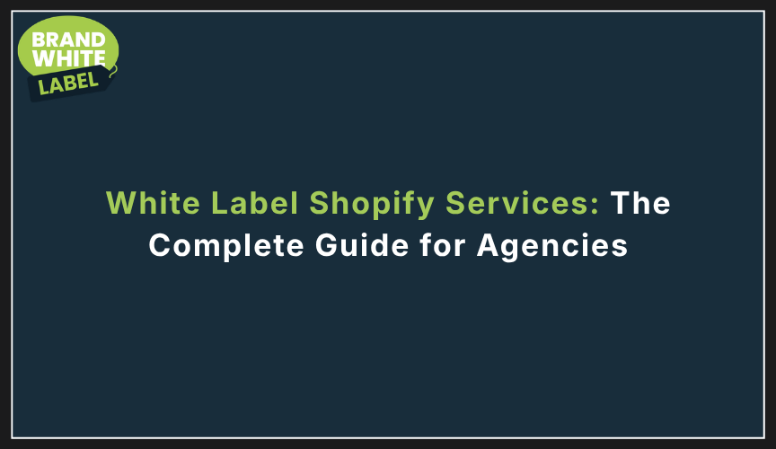 white label shopify services