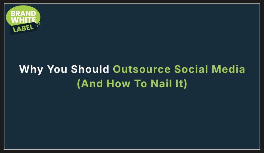 outsource social media marketing