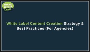 white label content creation strategy
