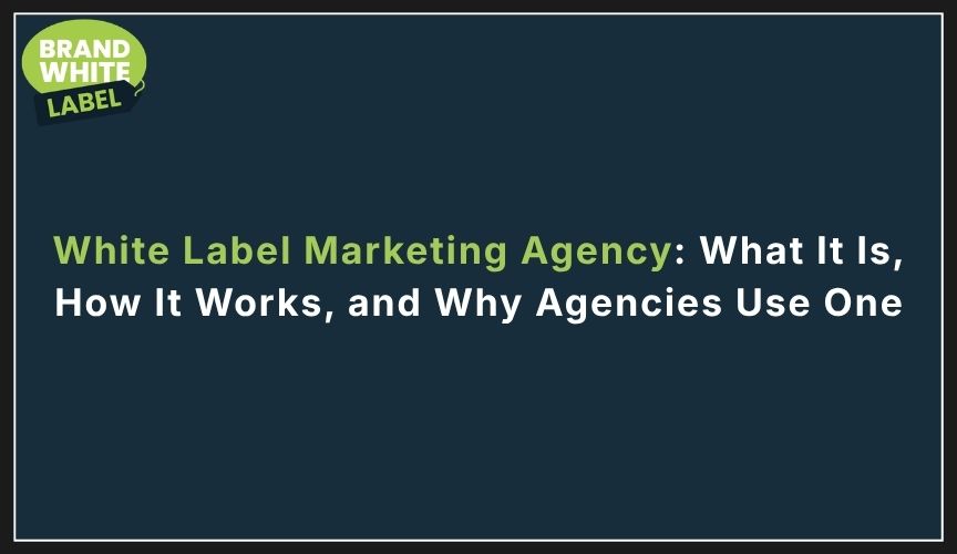 white label marketing agency