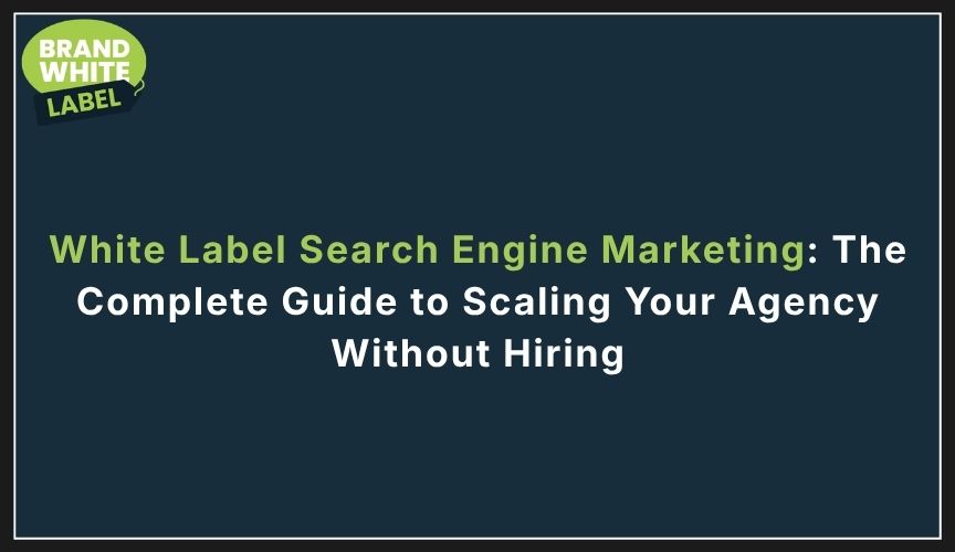 white label search engine marketing