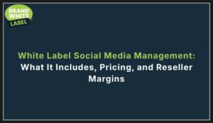white label social media management