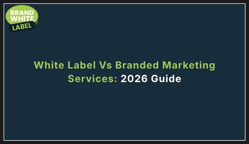 white label marketing vs branded marketing